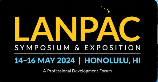 Lanpac Symposium & Exposition event poster. 14-16 May, 2024. Honolulu, HI